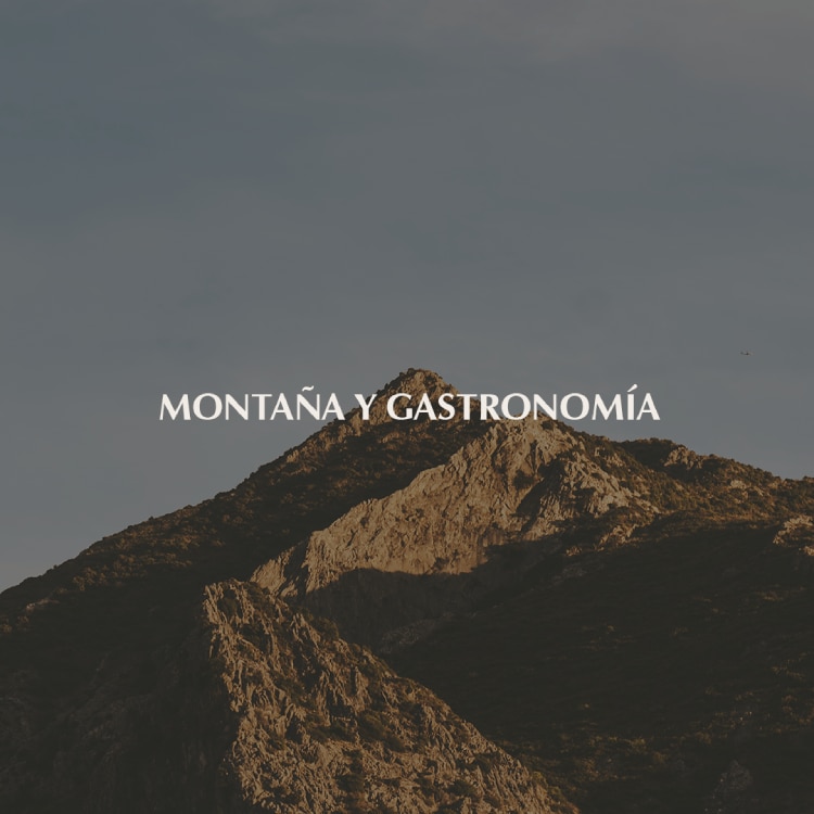Montaña y gastronomía