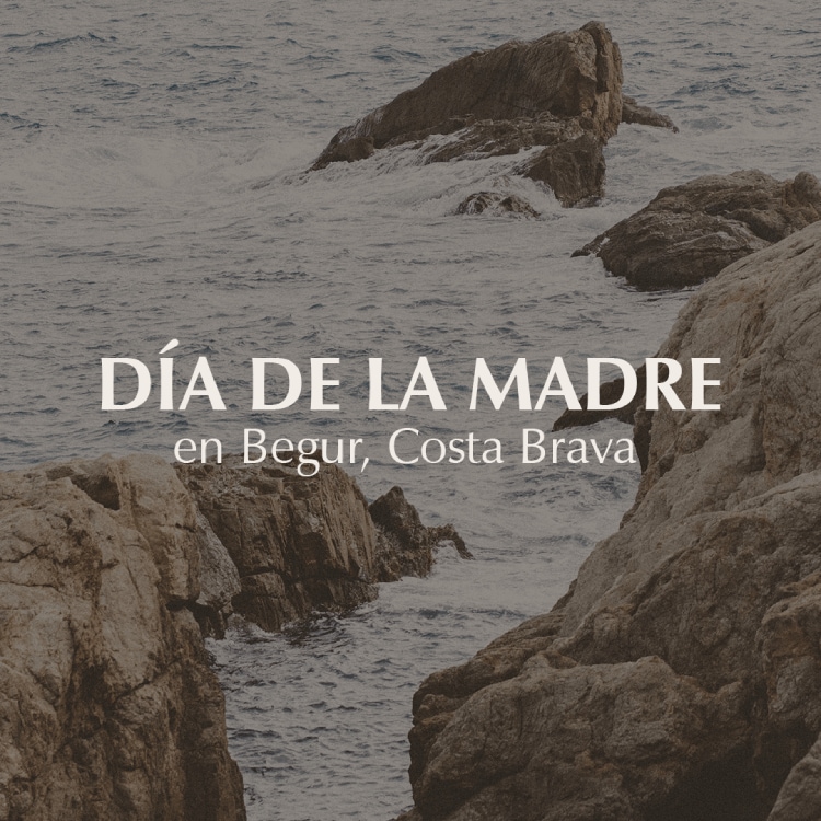 Día de la madre Begur